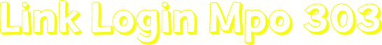 Link Login Mpo 303
